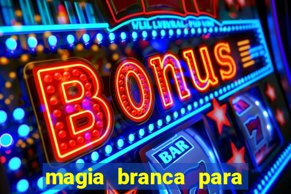 magia branca para unir casal